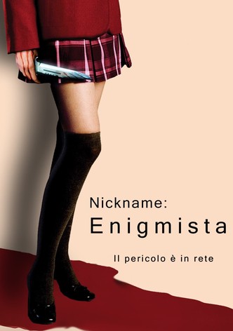 Nickname: Enigmista