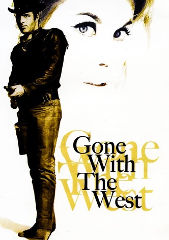 Gone with the West