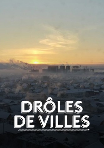 Drôles de villes pour une rencontre