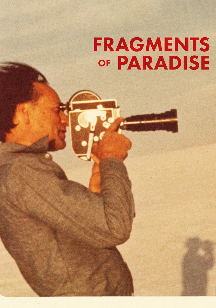 Fragments of Paradise