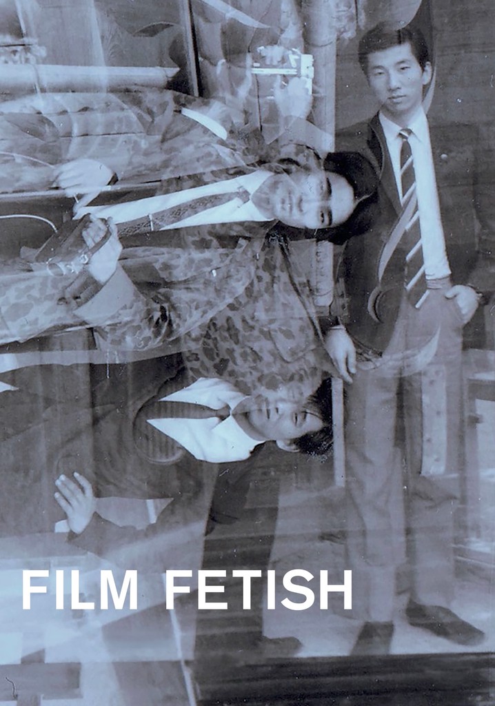 Film Fetish
