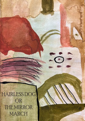 Hairless dog or The Mirror March