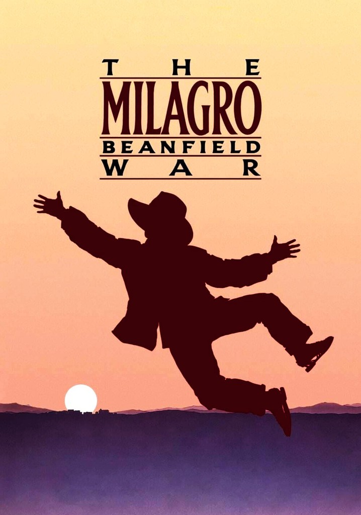 The Milagro Beanfield War streaming watch online