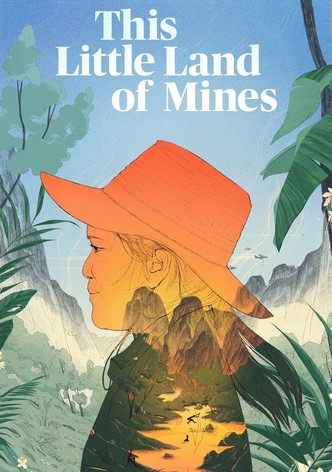 This Little Land of Mines