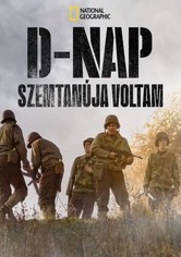 D-nap: Szemtanúja voltam