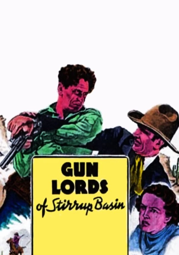 Gun Lords of Stirrup Basin