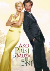 Ako prísť o muža za 10 dní