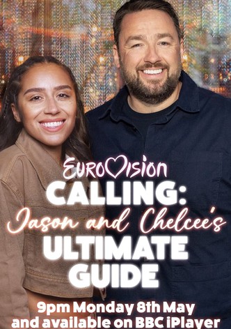 Eurovision Calling: Jason and Chelcee’s Ultimate Guide