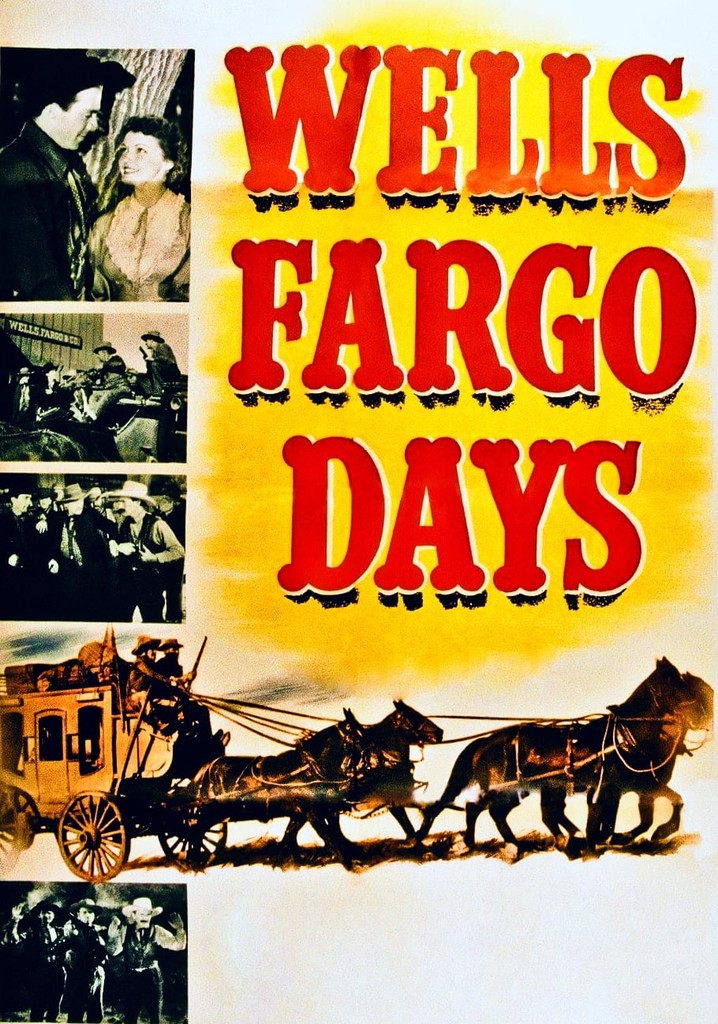 Wells Fargo Days streaming where to watch online?