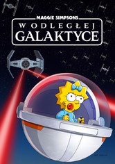 Maggie Simpsons w odległej galaktyce