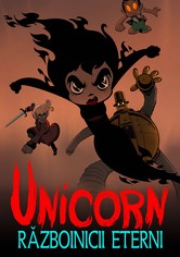 Unicorn: Războinicii Eterni
