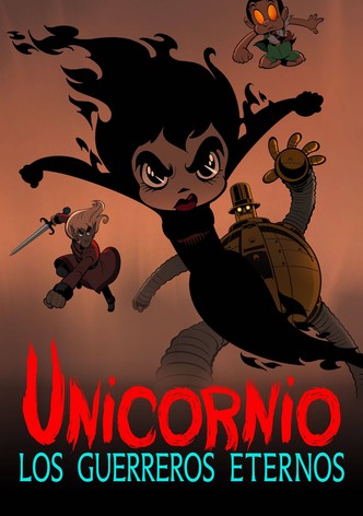 Unicornio: Los guerreros eternos