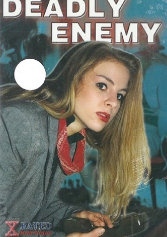 Deadly Enemy
