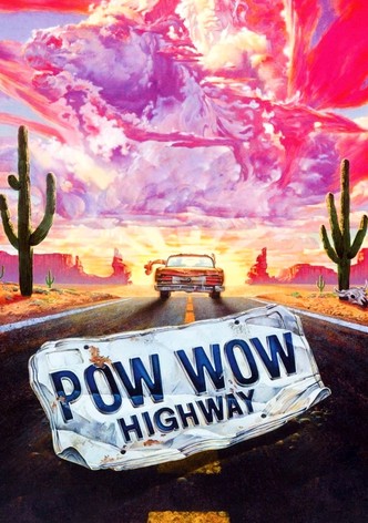 Powwow Highway