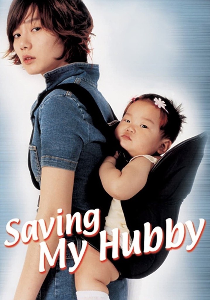 Saving My Hubby