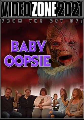 Videozone 2021: Baby Oopsie