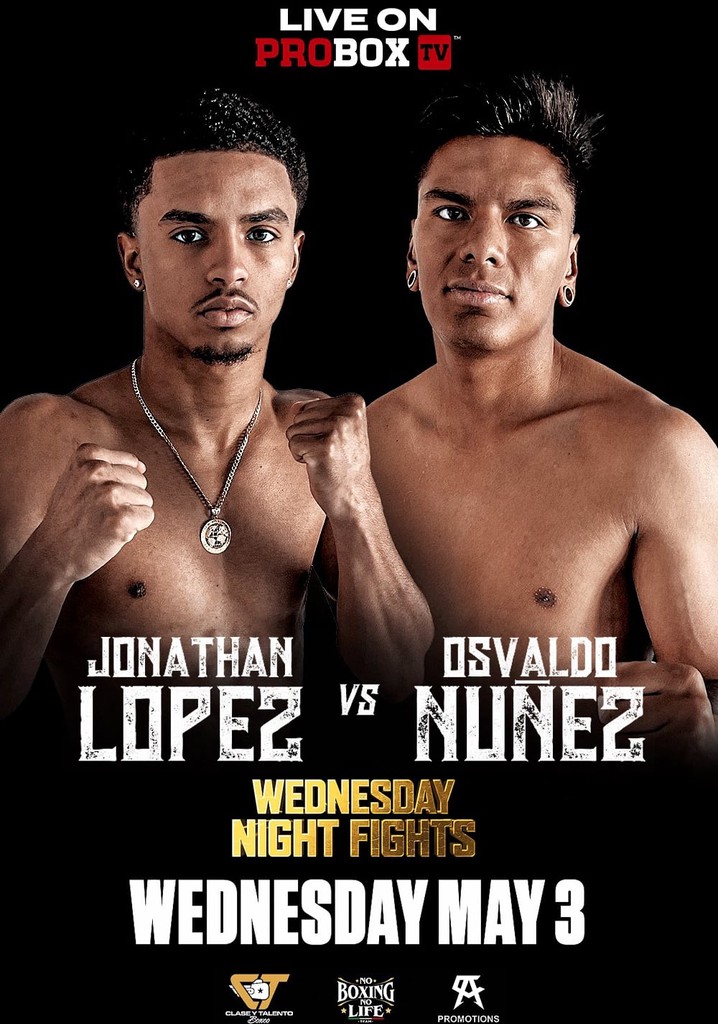 Jonathan Lopez vs. Osvaldo Nunez