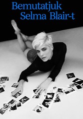 Bemutatjuk Selma Blair-t