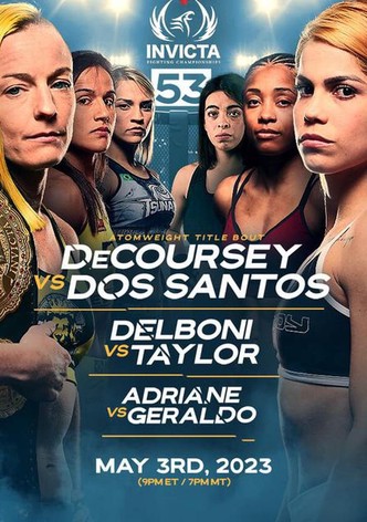 Invicta FC 53: DeCoursey vs. Dos Santos