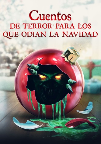 Cuentos de terror para los que odian la navidad