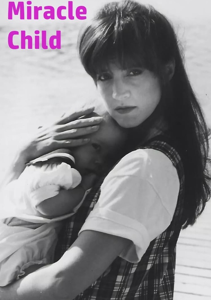 Miracle Child