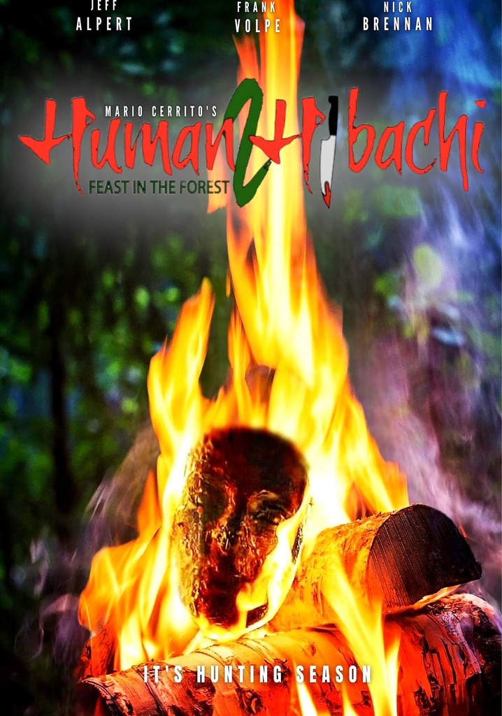 Human Hibachi 2: Feast in the Forest