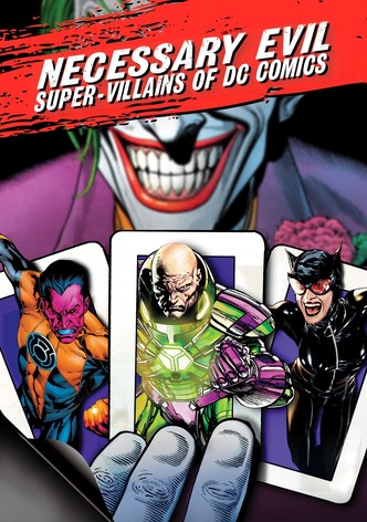 Maldad necesaria: Supervillanos de DC Comics