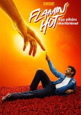 Flamin' Hot: Egy pikáns sikertörténet