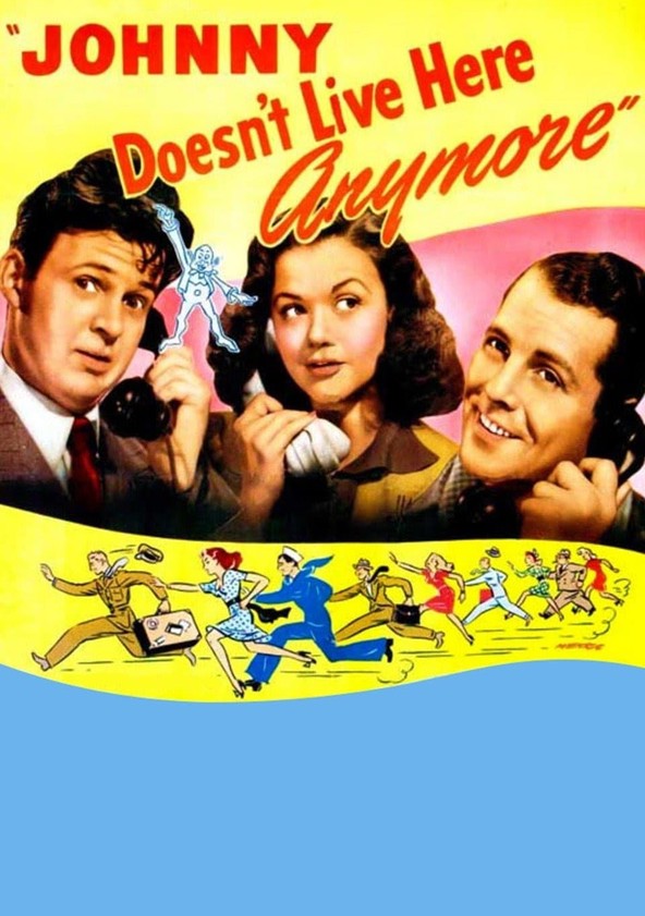 Johnny Doesn't Live Here Anymore