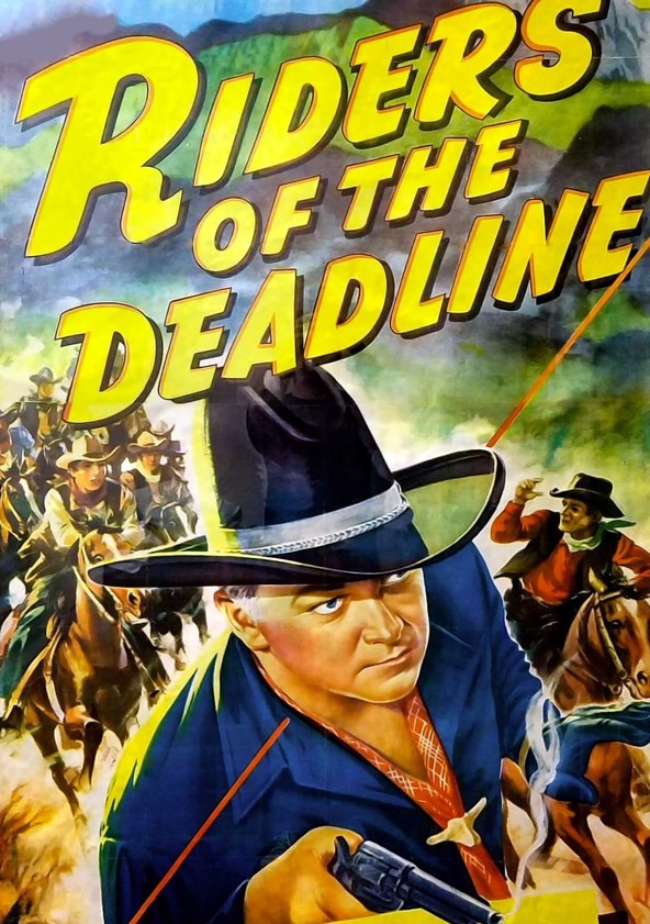 Riders of the Deadline