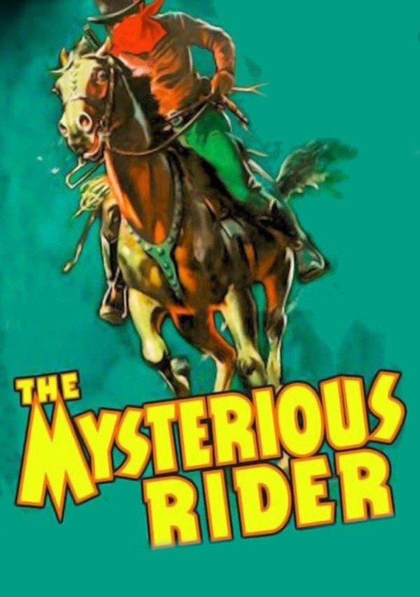 The Mysterious Rider