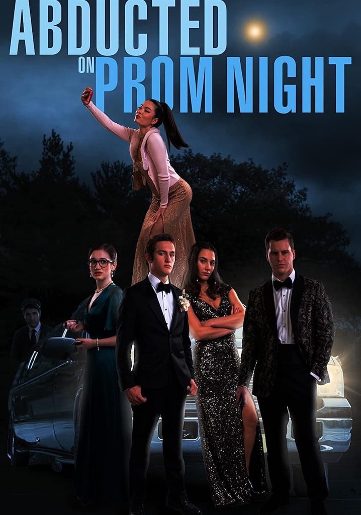 Abducted on Prom Night
