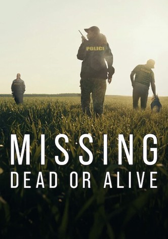 Missing: Dead or Alive? - Season 2