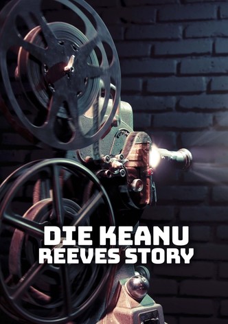 The Keanu Reeves Story