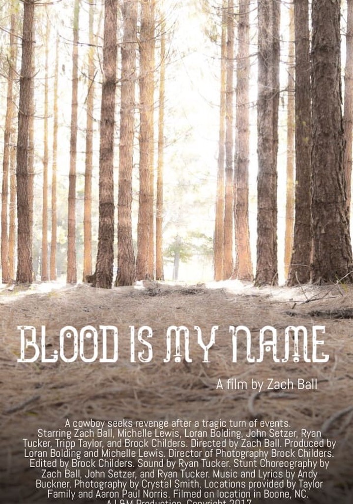 Blood Is My Name