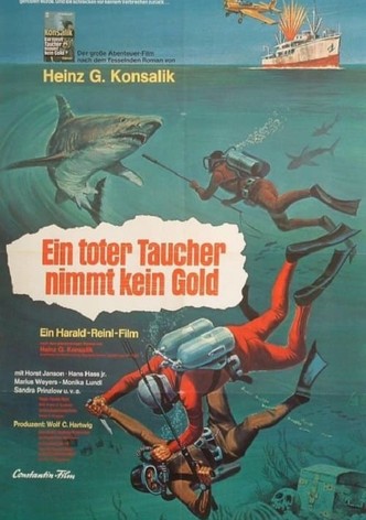 Ein toter Taucher nimmt kein Gold