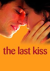 The Last Kiss