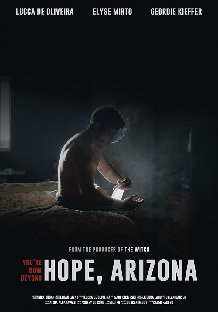 You're Now Beyond Hope, Arizona