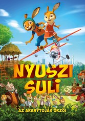 Nyuszi suli - Az aranytojás őrzői