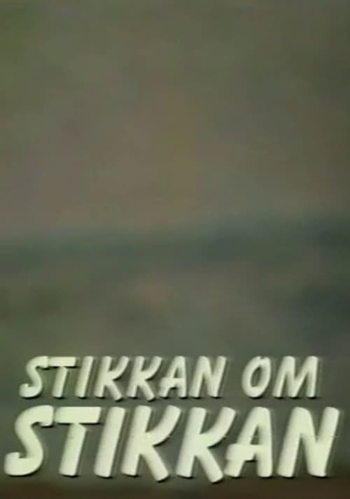 Stikkan om Stikkan