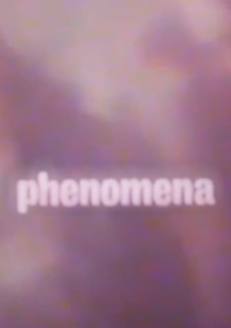 Phenomena