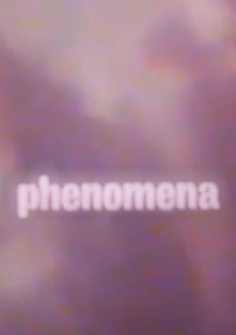 Phenomena