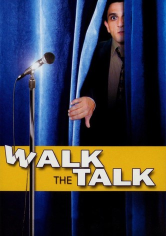 Walk the Talk