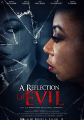 A Reflection  of Evil