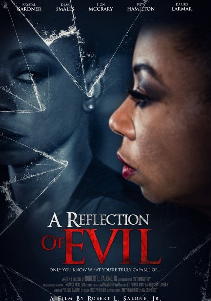 A Reflection  of Evil