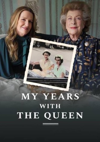 My Years with the Queen