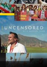 Uncensored with Michael Ware - Temporada 1
