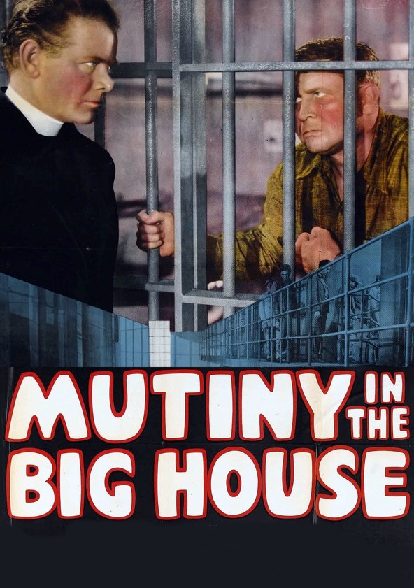 Mutiny in the Big House