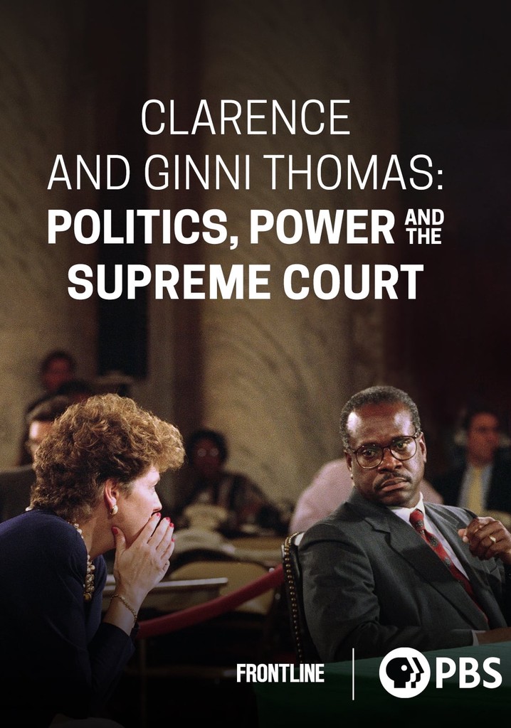 Clarence and Ginni Thomas: Politics, Power, and the Supreme Court