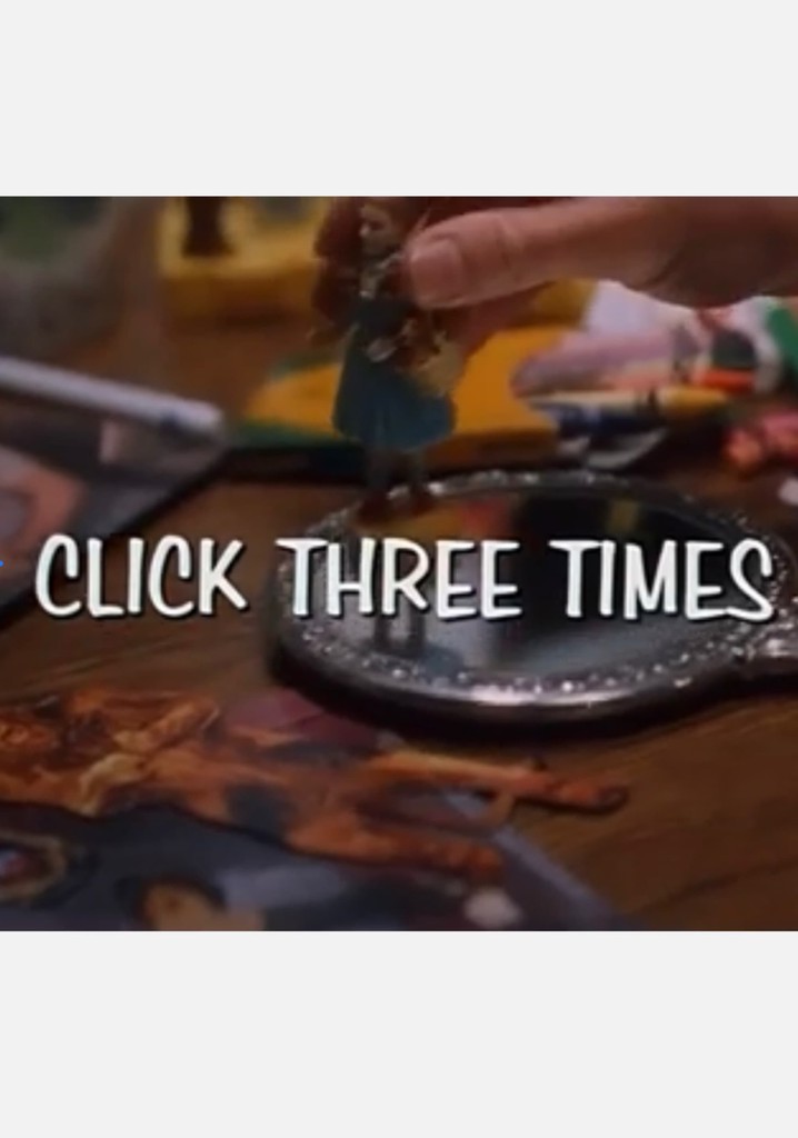 Click Three Times